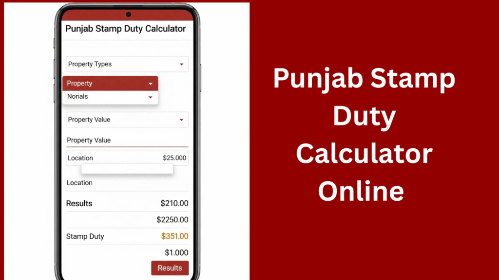 Punjab Stamp Duty Calculator Online