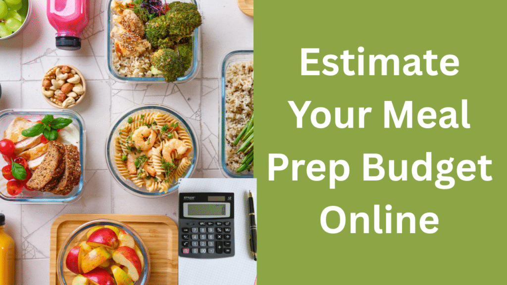 Meal Prep Cost Estimator