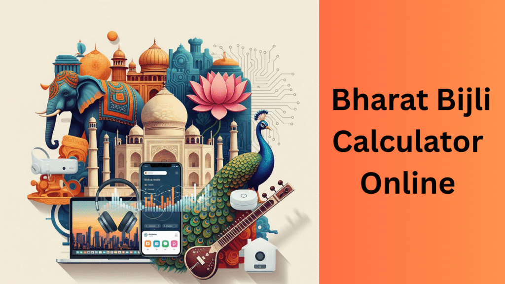  Bharat Bijli Calculator
